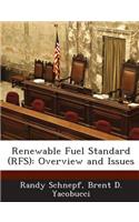 Renewable Fuel Standard (Rfs)