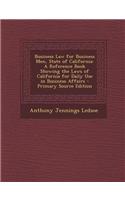Business Law for Business Men, State of California