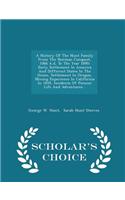 A History of the Hunt Family from the Norman Conquest, 1066 A.D, to the Year 1890: Early Settlement in America and Different States in the Union, Sett