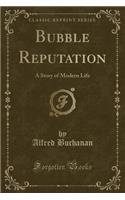 Bubble Reputation