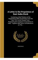 A Letter to the Proprietors of East-India Stock