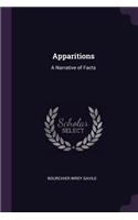 Apparitions: A Narrative of Facts