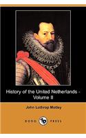 History of the United Netherlands - Volume II (Dodo Press)