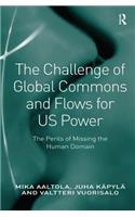 The Challenge of Global Commons and Flows for US Power