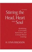 Stirring the Head, Heart, and Soul