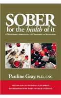 Sober for the Health of It