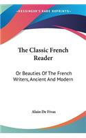 The Classic French Reader