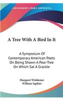 Tree With A Bird In It
