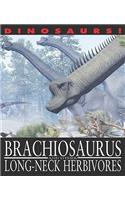 Brachiosaurus and Other Long-Necked Herbivores