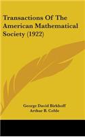 Transactions Of The American Mathematical Society (1922)