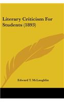 Literary Criticism For Students (1893)