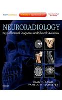 Neuroradiology: Key Differential Diagnoses and Clinical Questions: Expert Consult - Online and Print