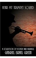Hear My Trumpet Sound