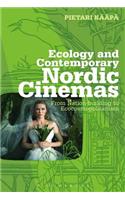 Ecology and Contemporary Nordic Cinemas