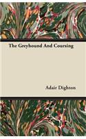 Greyhound And Coursing