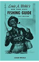 Louis A. Wehle's New York State Fishing Guide 1951 Edition