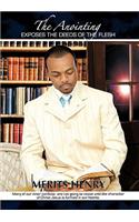The Anointing Exposes the Deeds of the Flesh