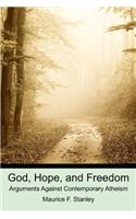 God, Hope, and Freedom