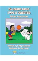 Tia Learns about Type II Diabetes