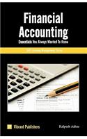 Financial Accounting Essentials You Always Wanted To Know