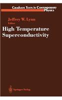 High Temperature Superconductivity