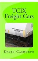 TCIX Freight Cars