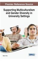 Supporting Multiculturalism and Gender Diversity in University Settings