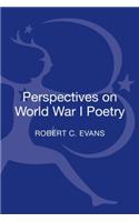 Perspectives on World War I Poetry