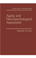 Aging and Neuropsychological Assessment