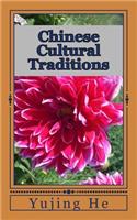 Chinese Cultural Traditions