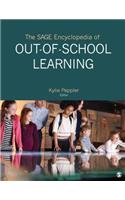 The SAGE Encyclopedia of Out-of-School Learning
