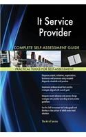 It Service Provider Complete Self-Assessment Guide