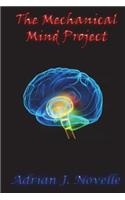 The Mechanical Mind Project: (English)