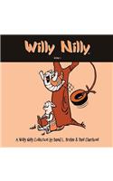 Willy Nilly