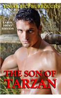 The Son of Tarzan - Large Print Edition