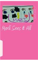Marli Sees It All