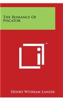 The Romance Of Piscator
