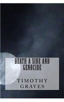 Death a side and Genocide