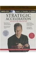 Strategic Acceleration