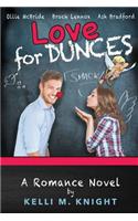 Love For Dunces Book