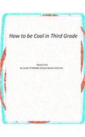 How to be Cool in Third Grade Novel Unit