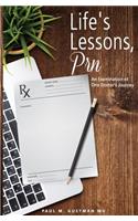Life's Lessons, prn