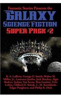 Fantastic Stories Presents the Galaxy Science Fiction Super Pack #2