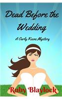 Dead Before The Wedding