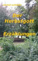 Der Herbstgott