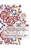 House of Sorrows (A Translation of Baytul Ahzan)
