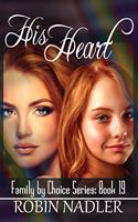 His Heart: (19 Family by Choice)