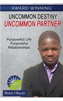 Uncommon Destiny