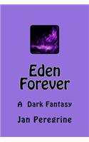 Eden Forever