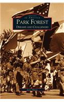 Park Forest: Dreams and Challenges(English)